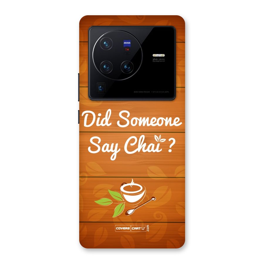 Did Someone Say Chai Back Case for Vivo X80 Pro