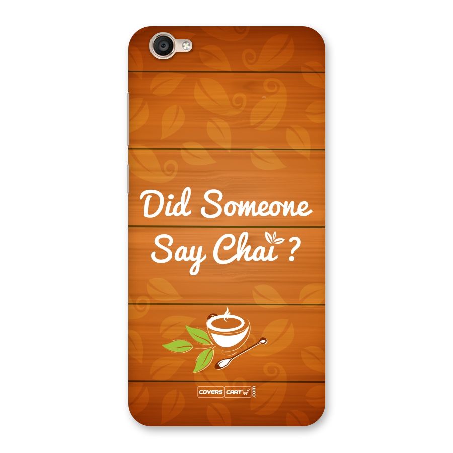 Did Someone Say Chai Back Case for Vivo Y55