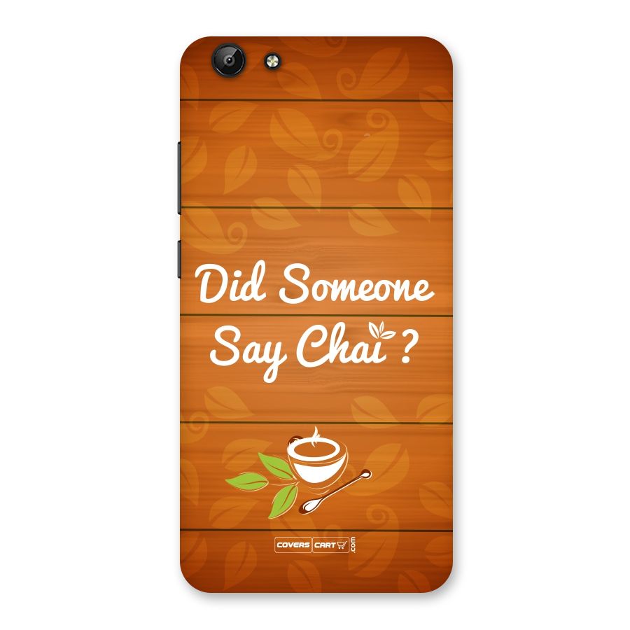 Did Someone Say Chai Back Case for Vivo Y69