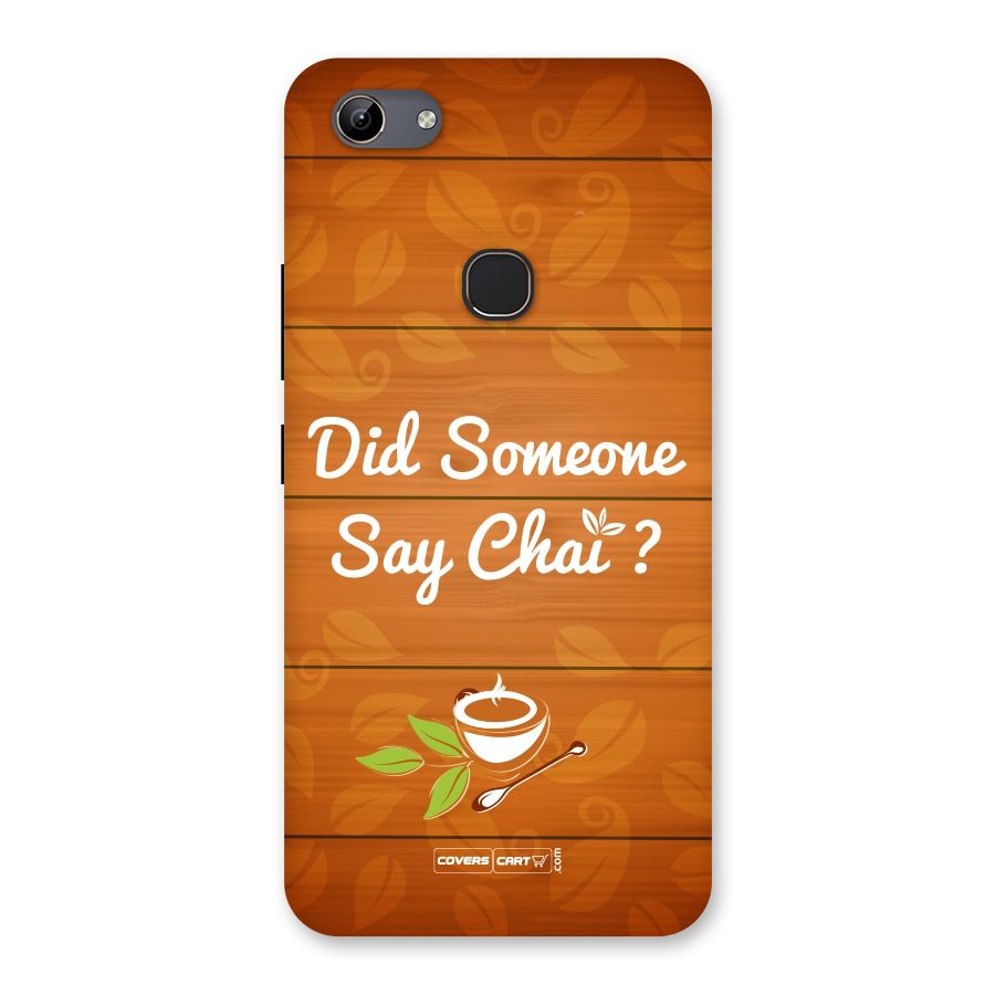 Did Someone Say Chai Back Case for Vivo Y81