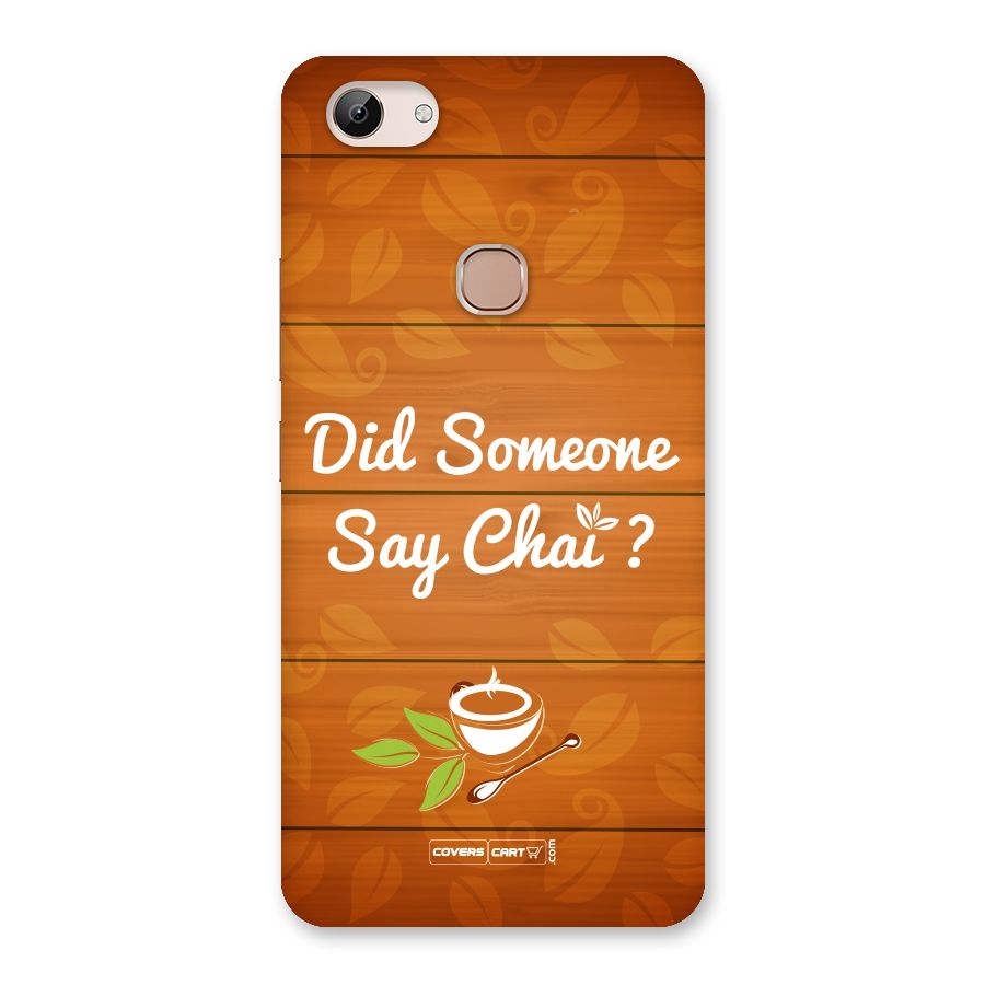 Did Someone Say Chai Back Case for Vivo Y83