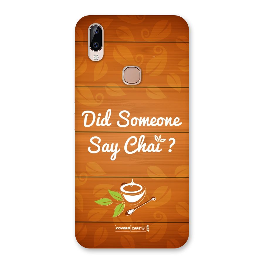 Did Someone Say Chai Back Case for Vivo Y83 Pro