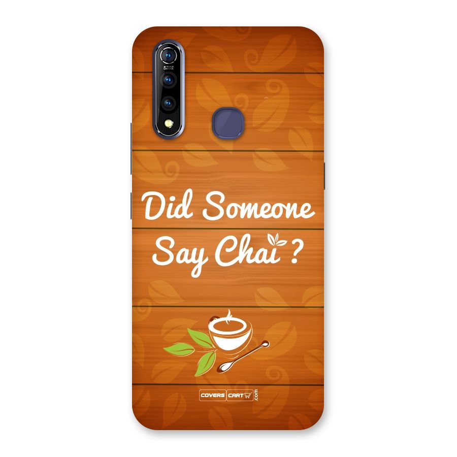 Did Someone Say Chai Back Case for Vivo Z1 Pro
