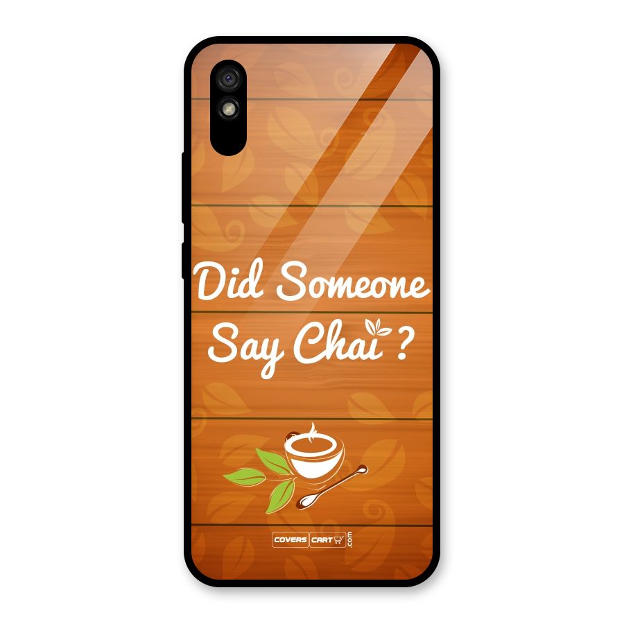 Did Someone Say Chai Glass Back Case for Redmi 9A