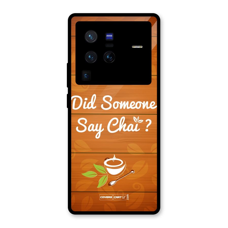 Did Someone Say Chai Glass Back Case for Vivo X80 Pro