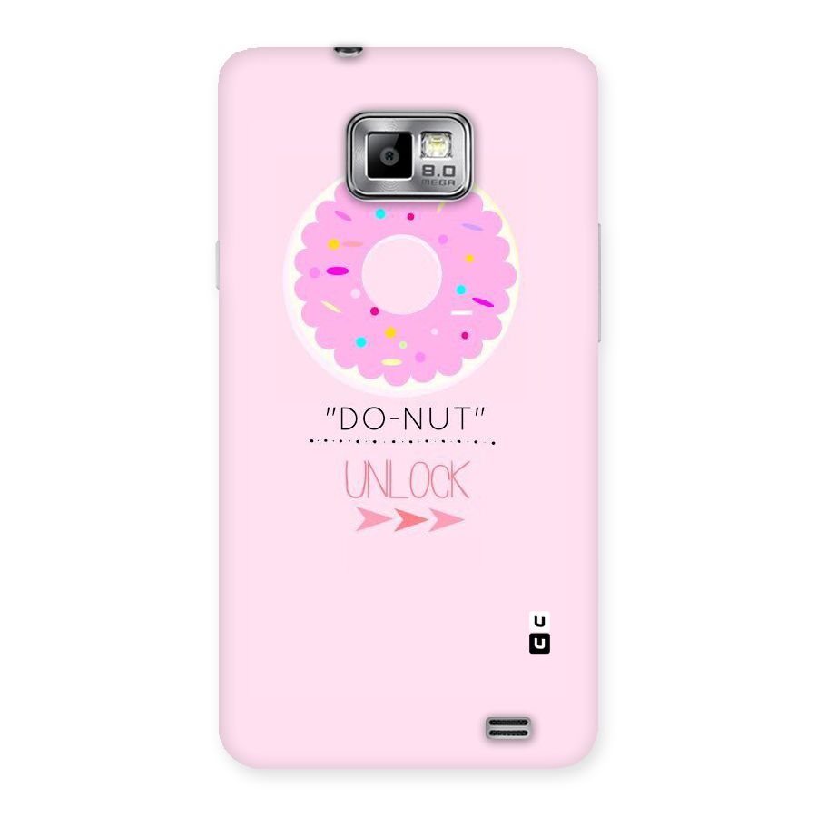 Do-Nut Unlock Back Case for Galaxy S2