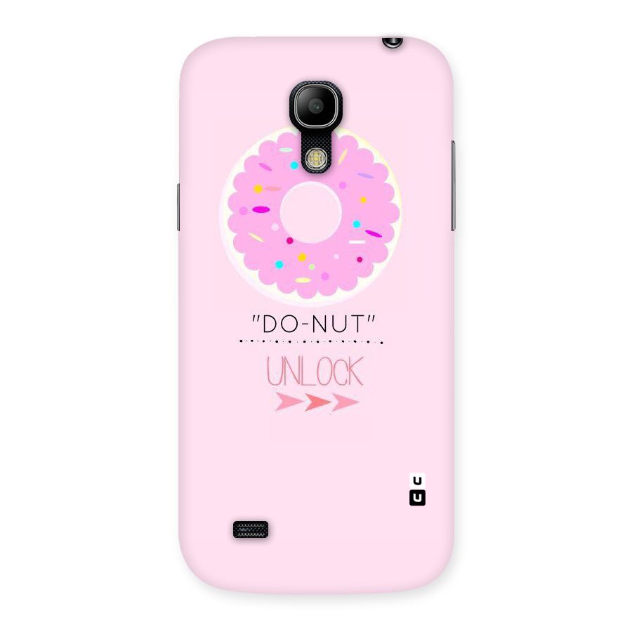 Do-Nut Unlock Back Case for Galaxy S4 Mini