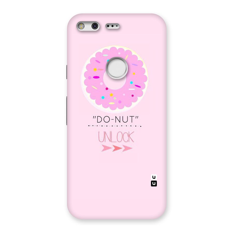 Do-Nut Unlock Back Case for Google Pixel