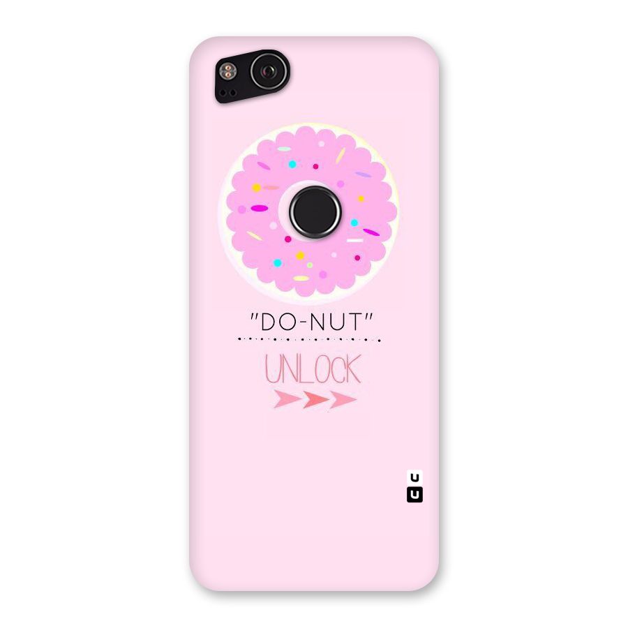 Do-Nut Unlock Back Case for Google Pixel 2