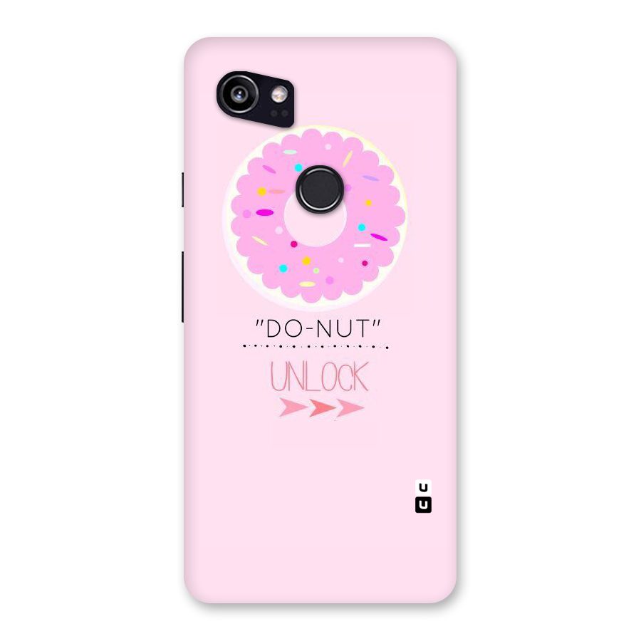 Do-Nut Unlock Back Case for Google Pixel 2 XL