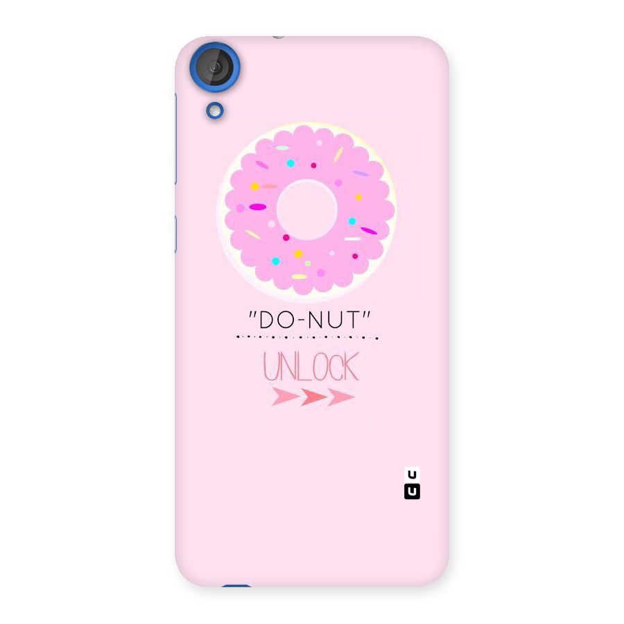 Do-Nut Unlock Back Case for HTC Desire 820