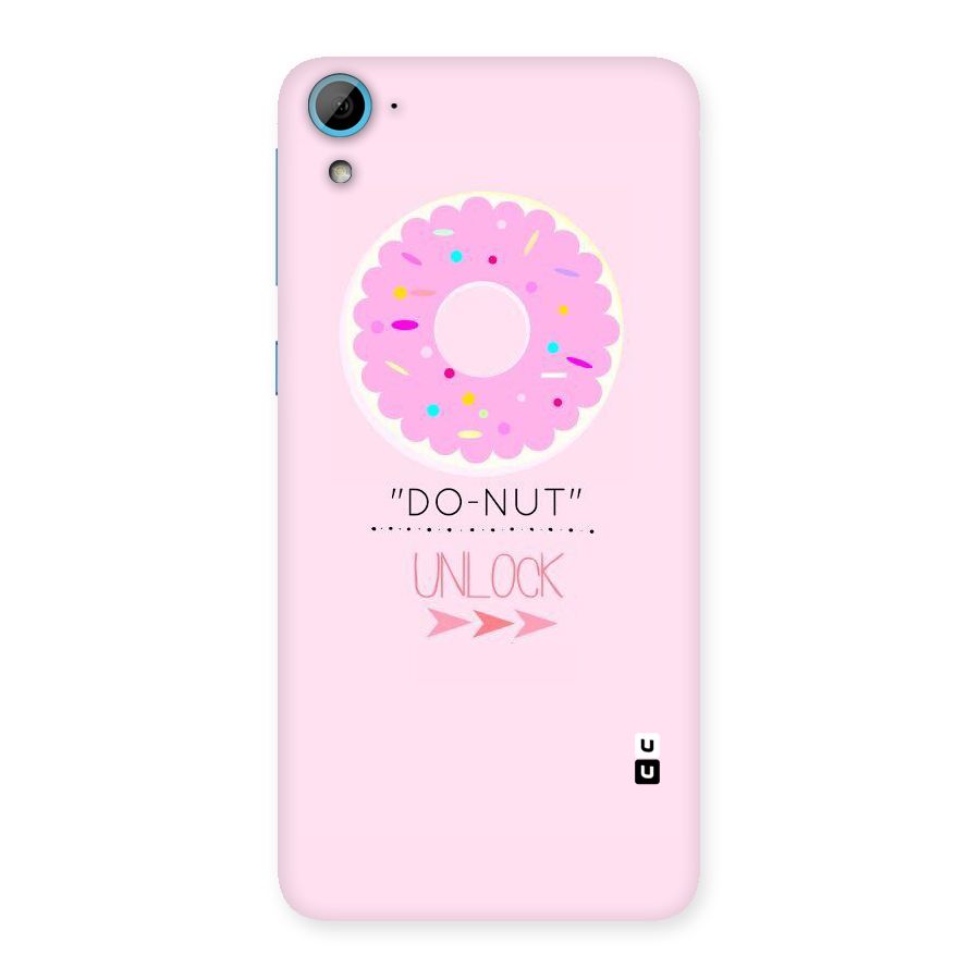 Do-Nut Unlock Back Case for HTC Desire 826