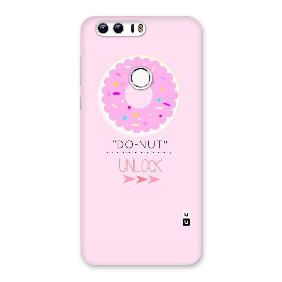 Do-Nut Unlock Back Case for Honor 8