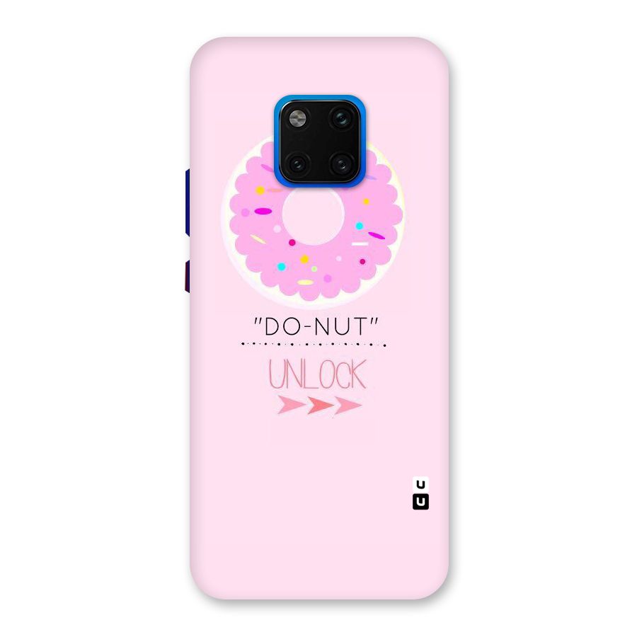 Do-Nut Unlock Back Case for Huawei Mate 20 Pro