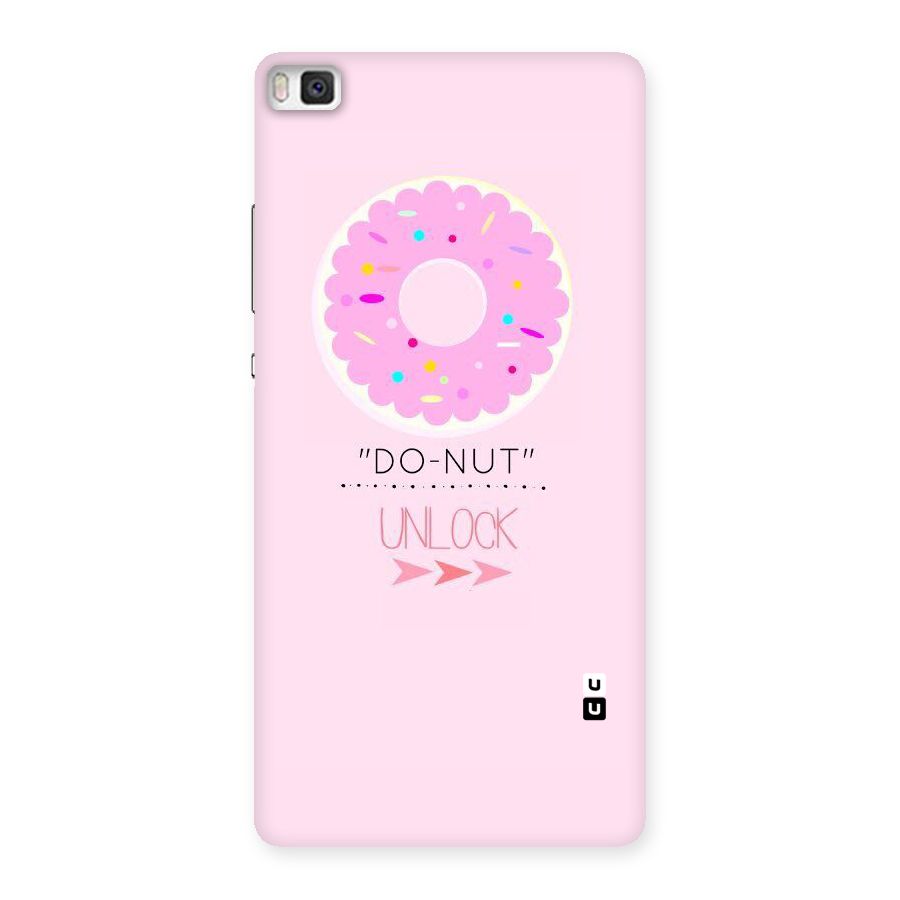Do-Nut Unlock Back Case for Huawei P8