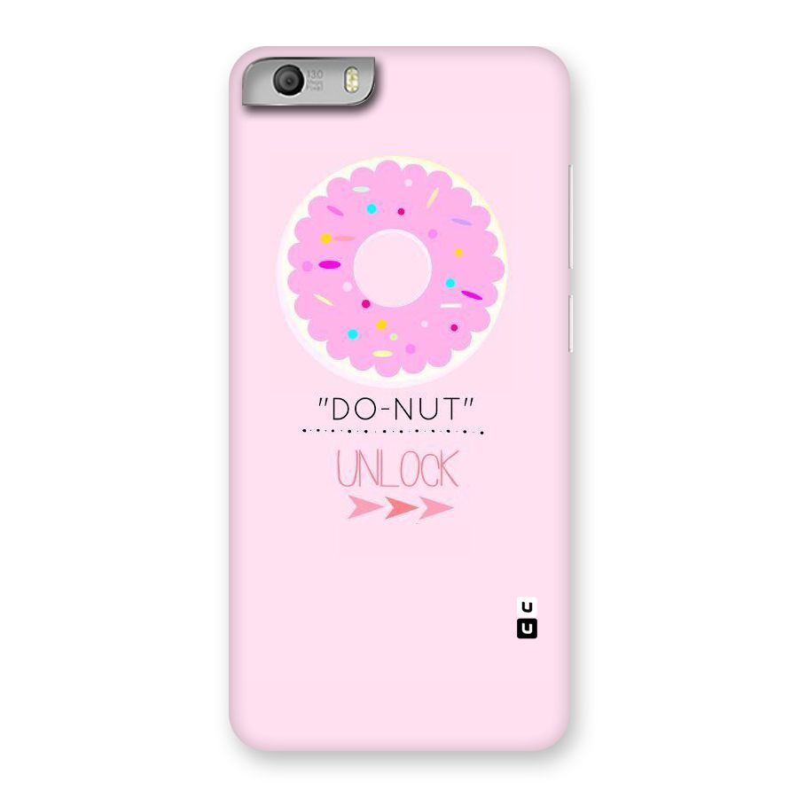 Do-Nut Unlock Back Case for Micromax Canvas Knight 2