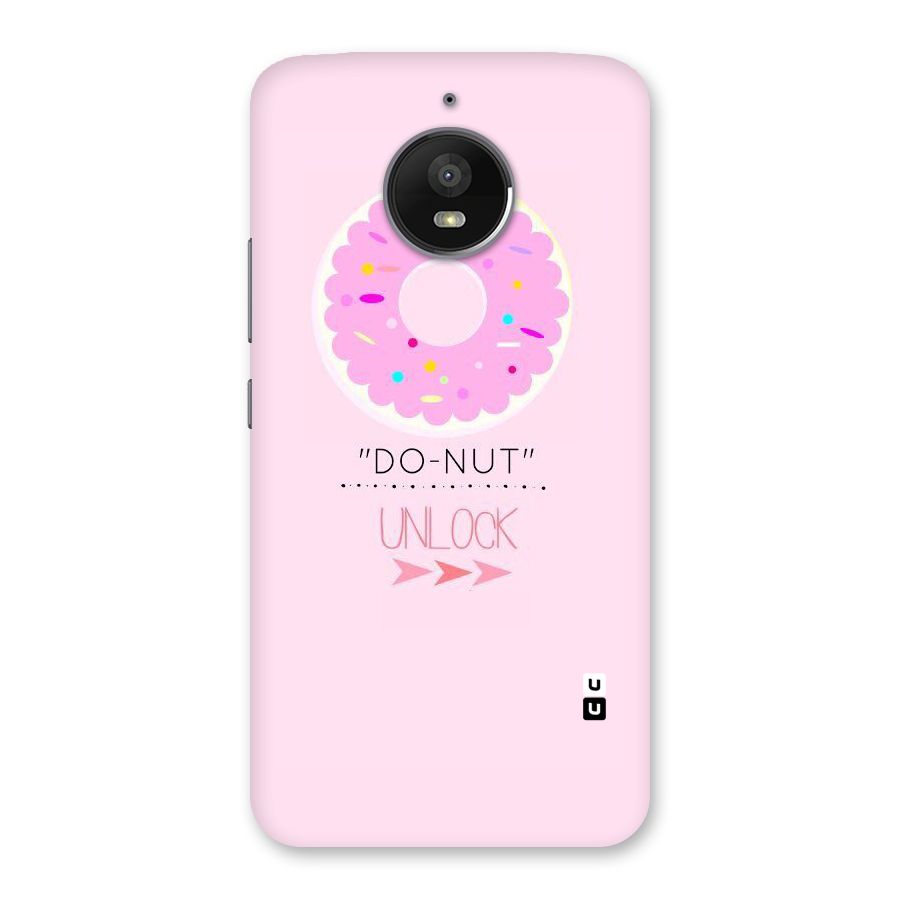 Do-Nut Unlock Back Case for Moto E4 Plus