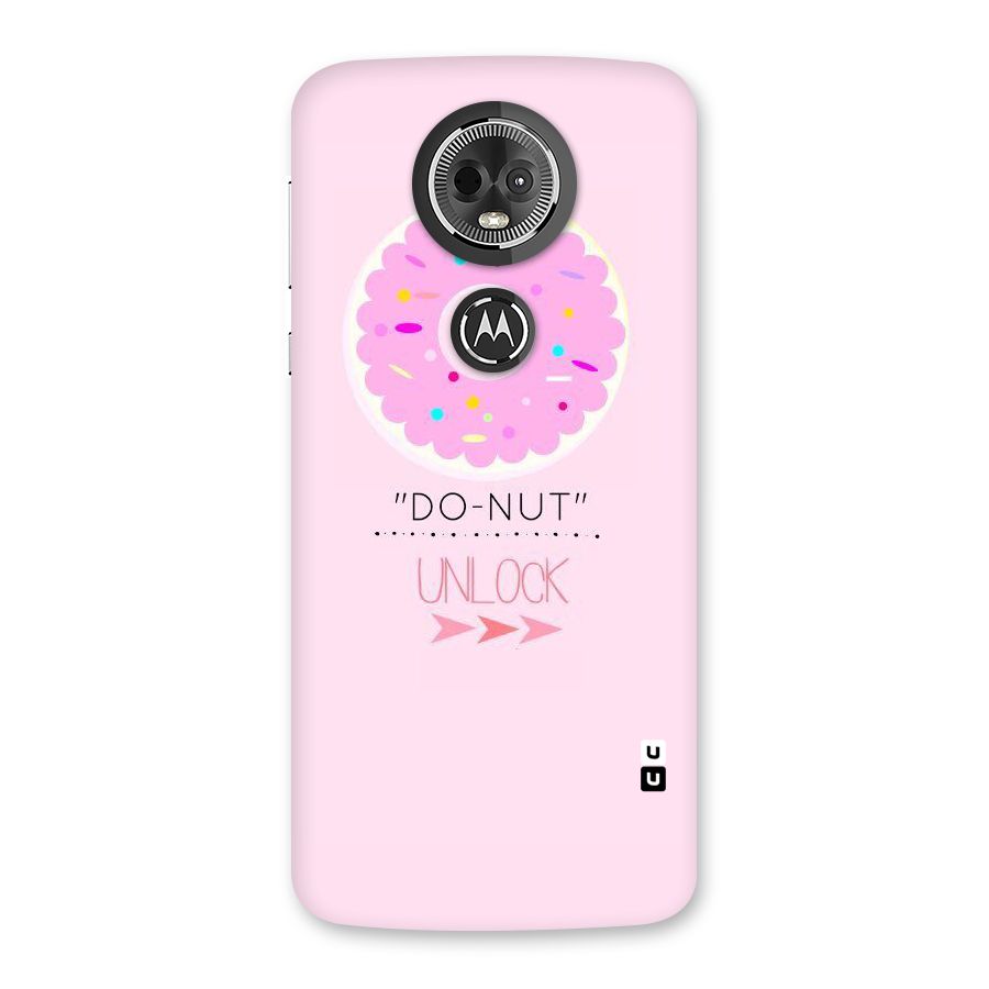Do-Nut Unlock Back Case for Moto E5 Plus