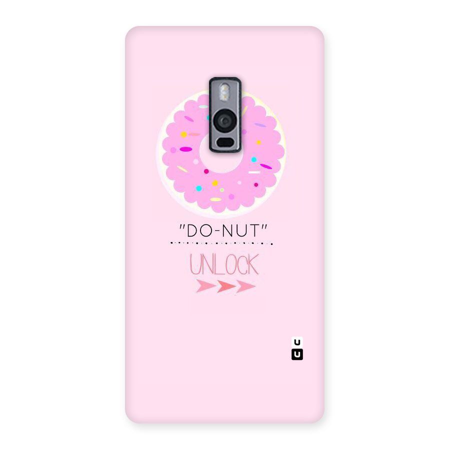 Do-Nut Unlock Back Case for OnePlus Two