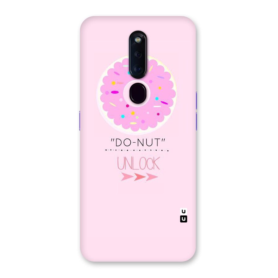 Do-Nut Unlock Back Case for Oppo F11 Pro