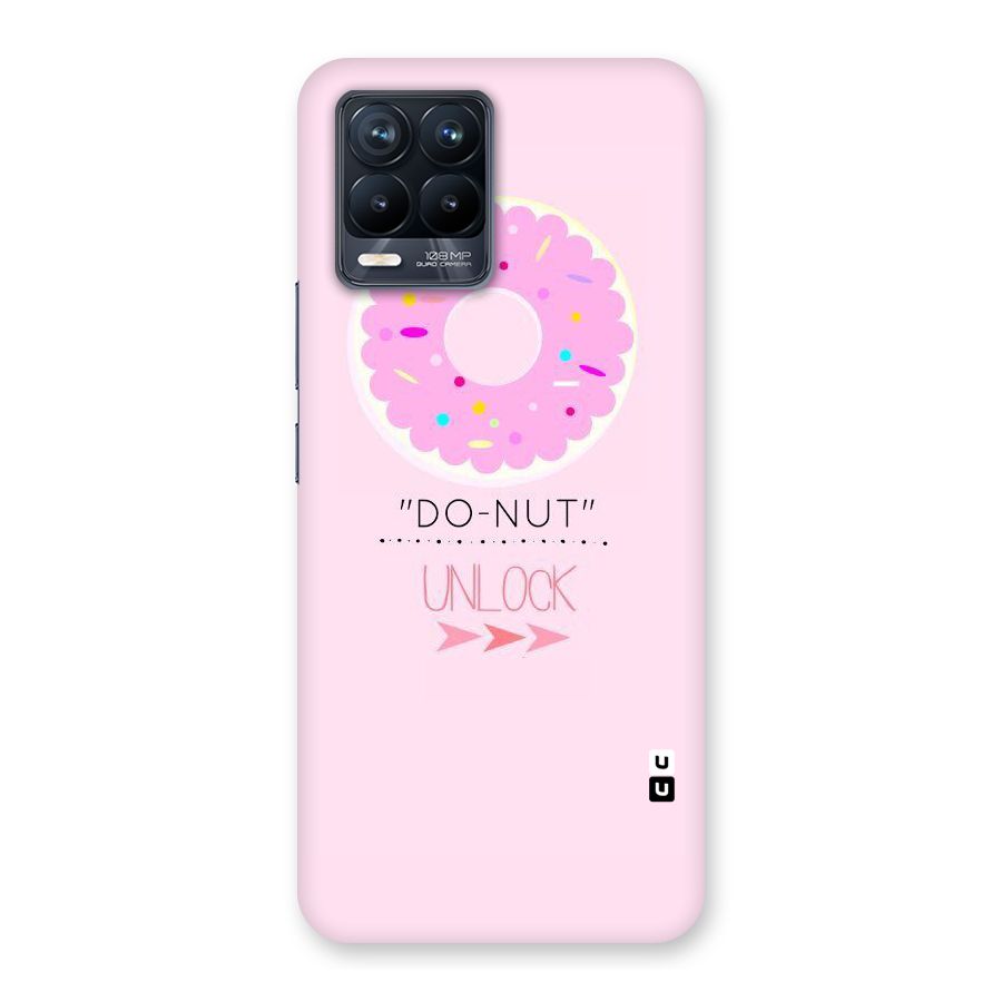Do-Nut Unlock Back Case for Realme 8 Pro