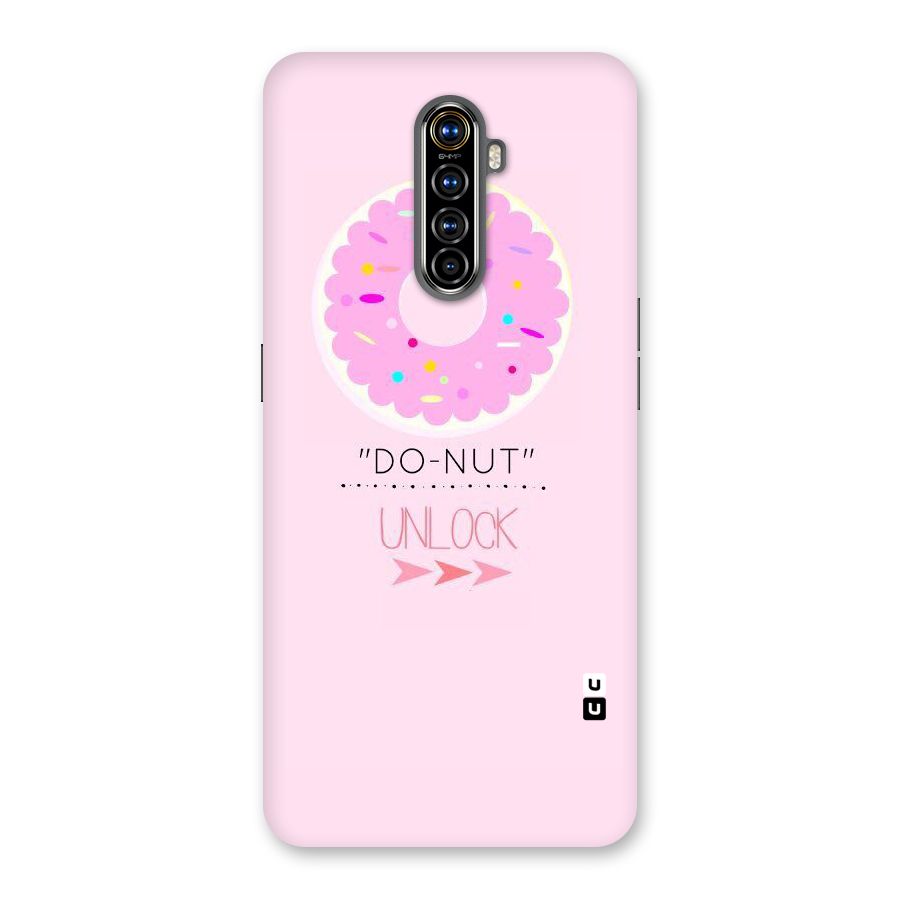 Do-Nut Unlock Back Case for Realme X2 Pro