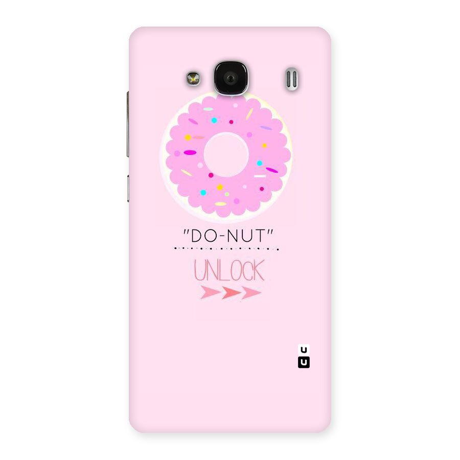 Do-Nut Unlock Back Case for Redmi 2