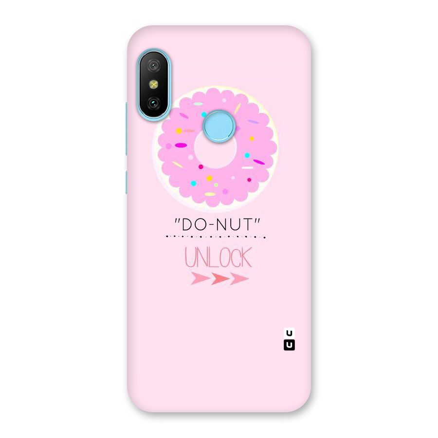 Do-Nut Unlock Back Case for Redmi 6 Pro