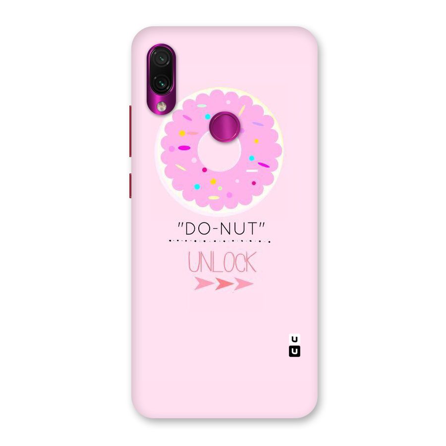 Do-Nut Unlock Back Case for Redmi Note 7 Pro