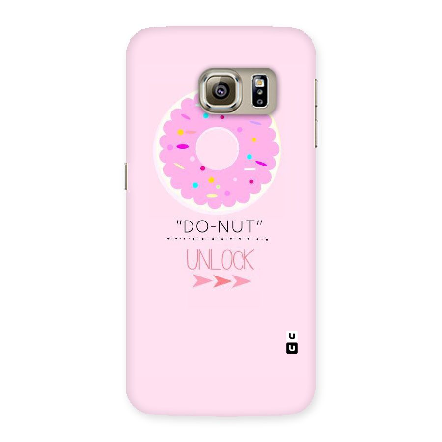 Do-Nut Unlock Back Case for Samsung Galaxy S6 Edge