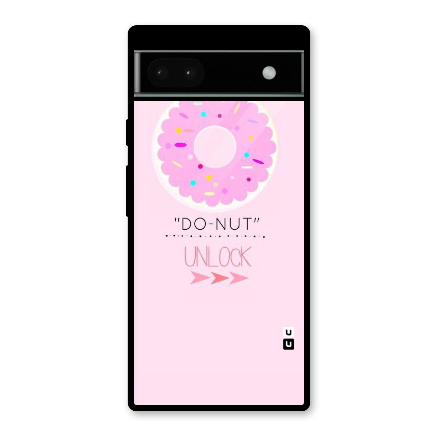 Do-Nut Unlock Glass Back Case for Google Pixel 6a
