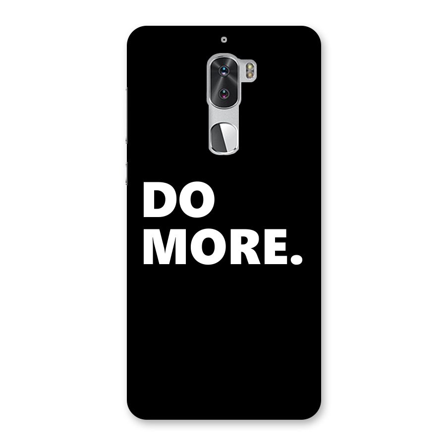 Do More Back Case for Coolpad Cool 1