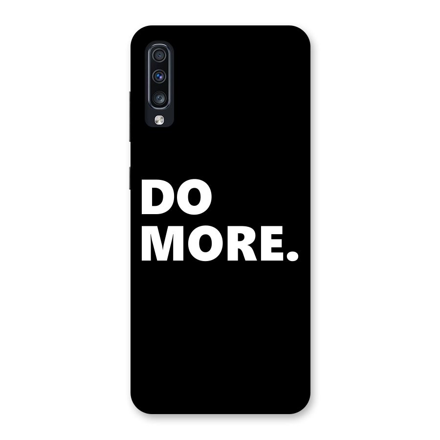Do More Back Case for Galaxy A70