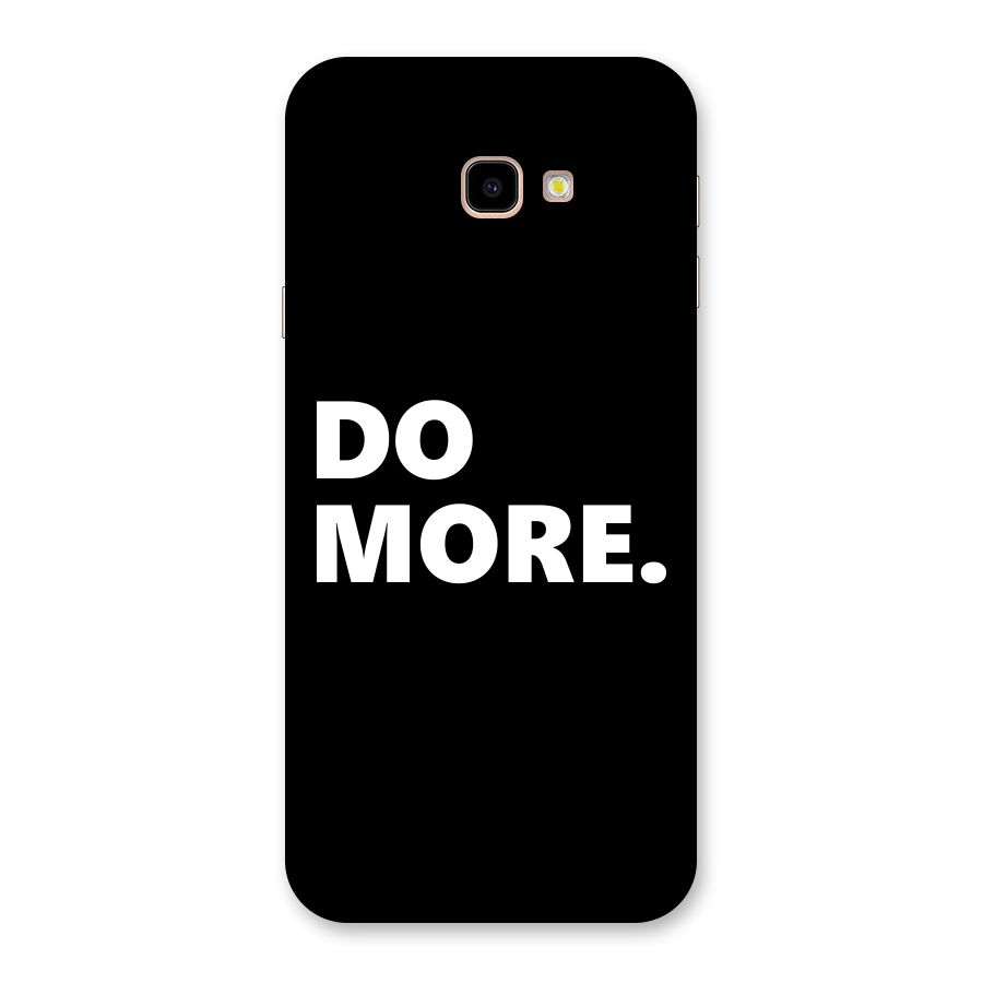 Do More Back Case for Galaxy J4 Plus