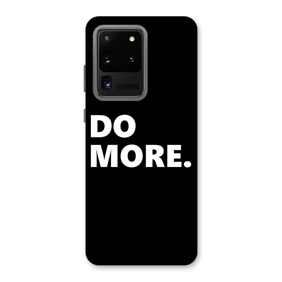 Do More Back Case for Galaxy S20 Ultra