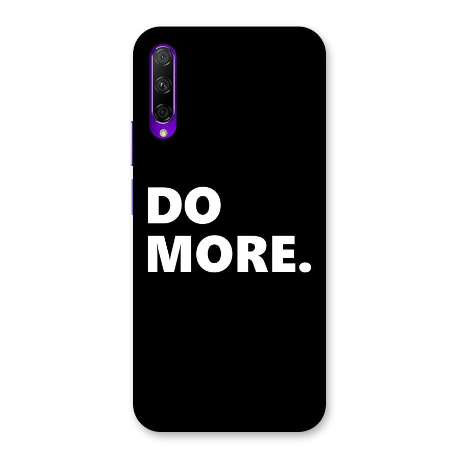 Do More Back Case for Honor 9X Pro