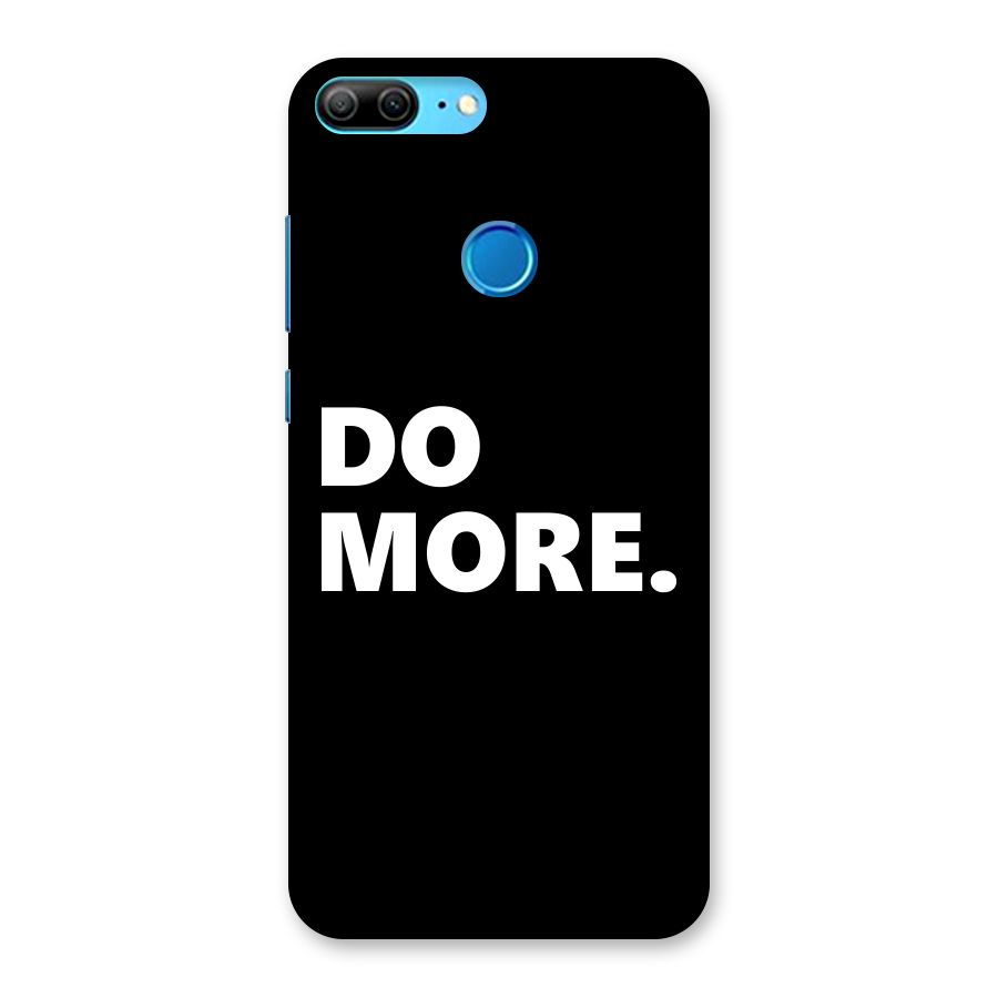 Do More Back Case for Honor 9 Lite