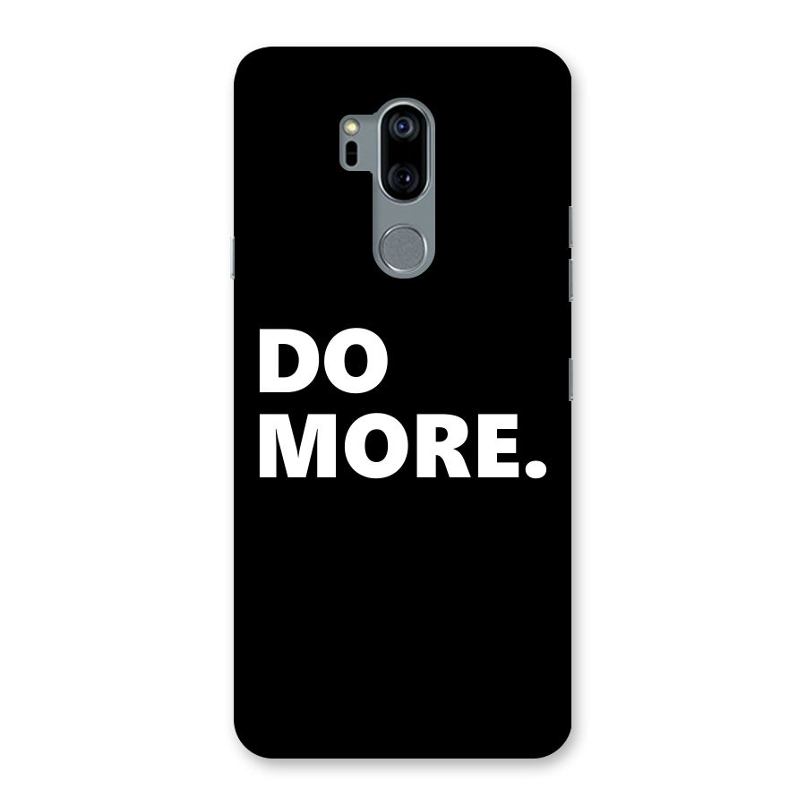 Do More Back Case for LG G7