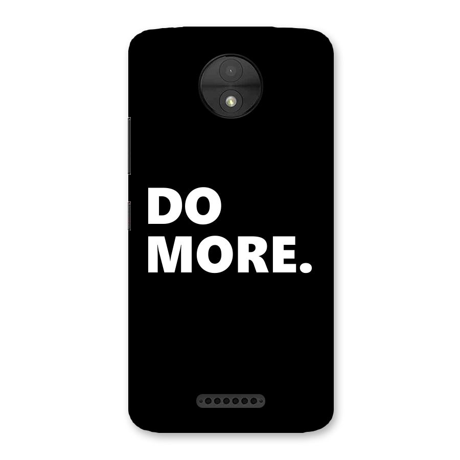 Do More Back Case for Moto C