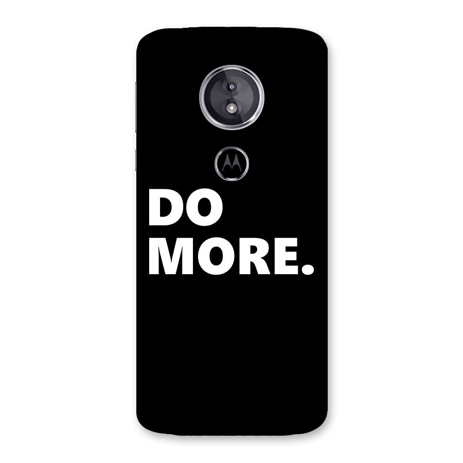 Do More Back Case for Moto E5