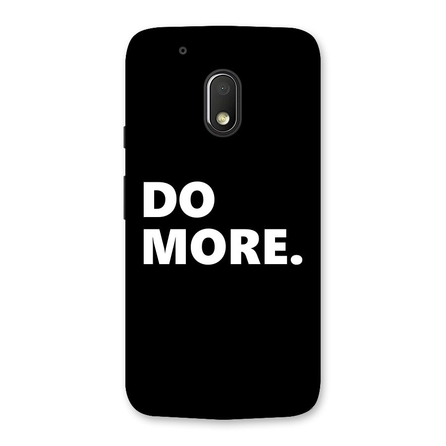 Do More Back Case for Moto G4 Play