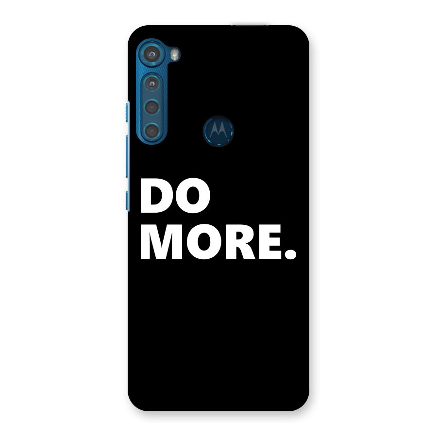 Do More Back Case for Motorola One Fusion Plus