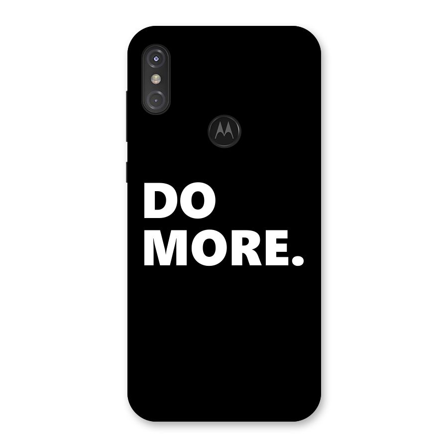 Do More Back Case for Motorola One Power