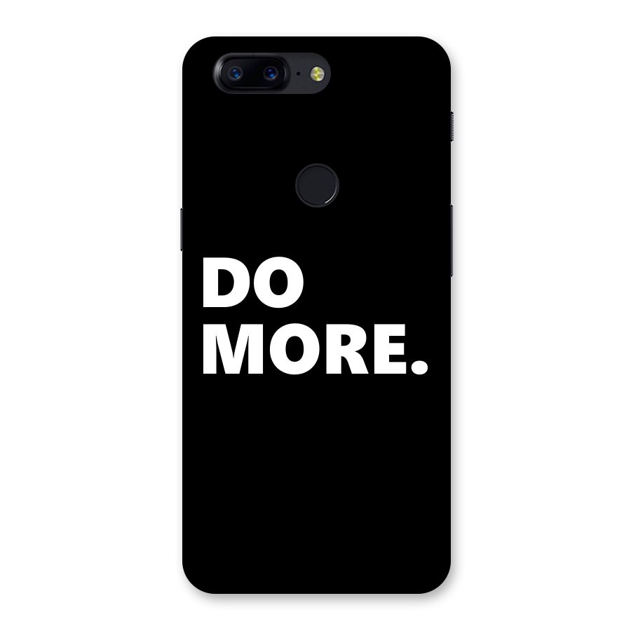Do More Back Case for OnePlus 5T