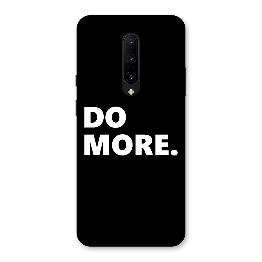 Do More Back Case for OnePlus 7 Pro