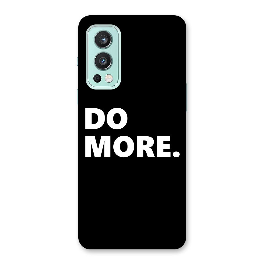 Do More Back Case for OnePlus Nord 2 5G
