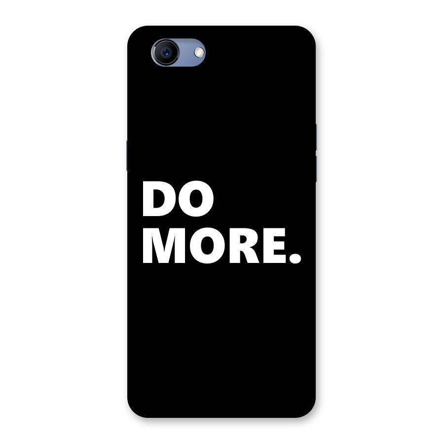 Do More Back Case for Oppo Realme 1