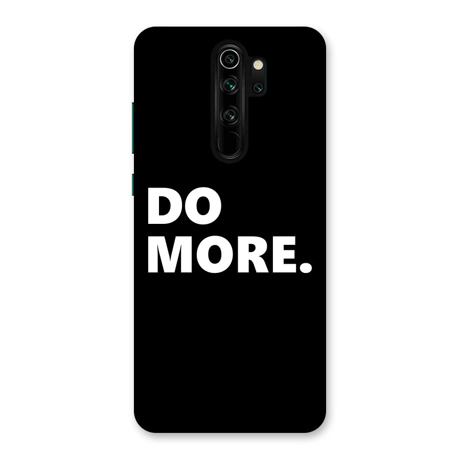 Do More Back Case for Redmi Note 8 Pro