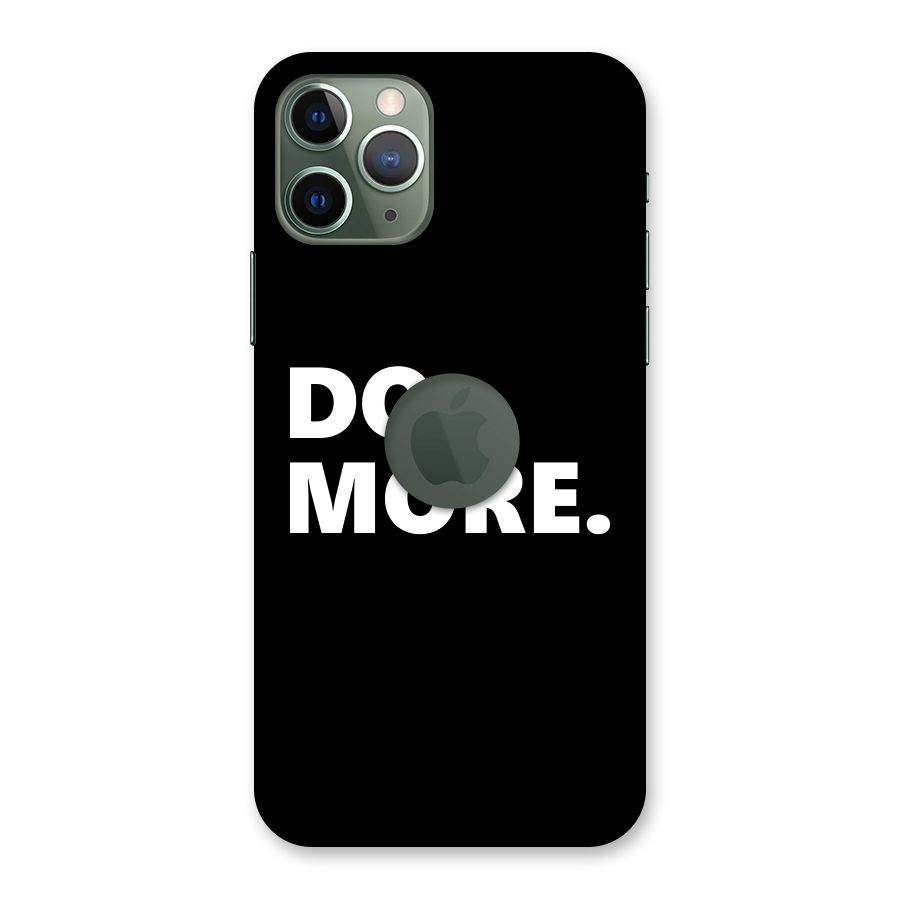 Do More Back Case for iPhone 11 Pro Logo  Cut