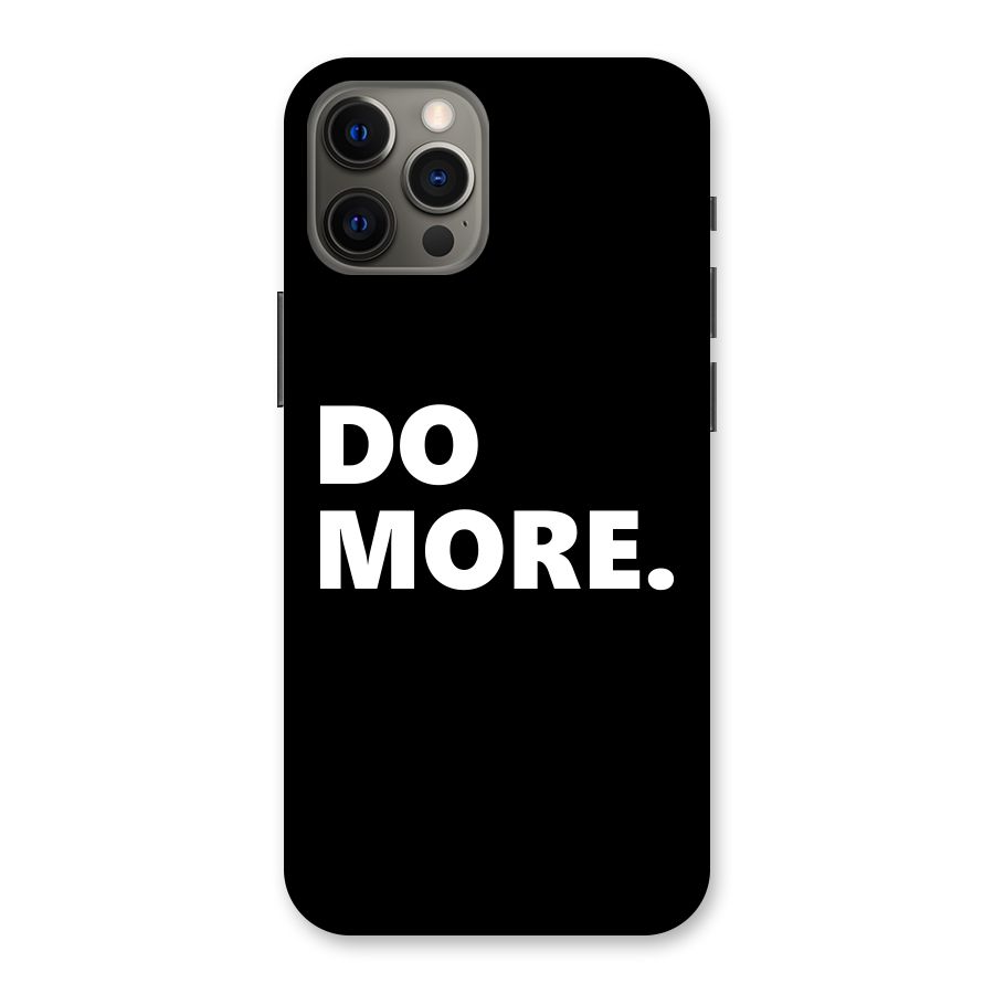 Do More Back Case for iPhone 12 Pro Max